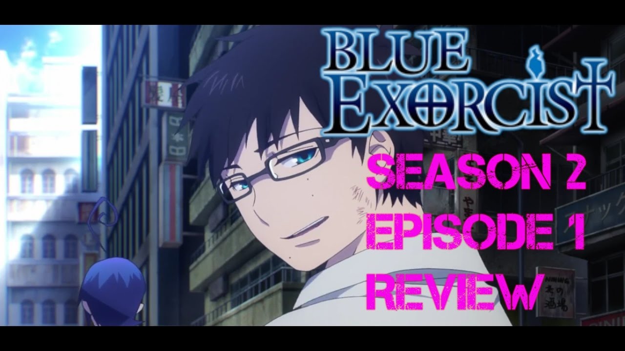 watch blue exorcist season 2 episode 1